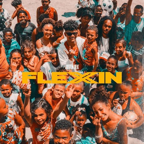 Flexin - Single