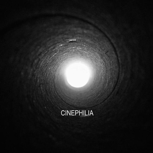 CINEPHILIA