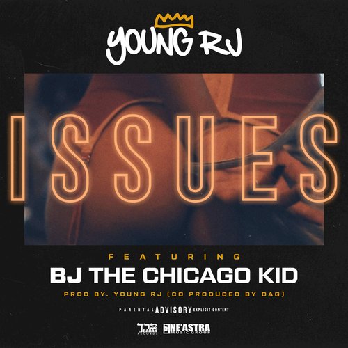 Issues (feat. BJ the Chicago Kid) - Single