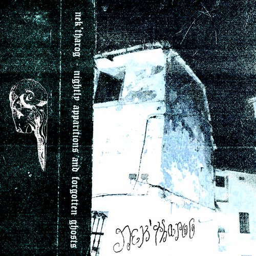 Nightly apparitions and forgotten ghosts
