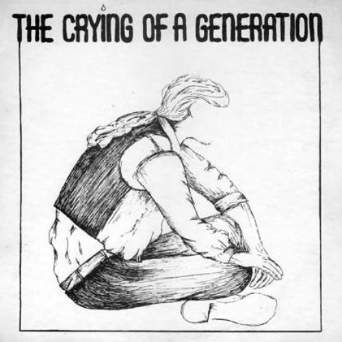 The Crying Of A Generation