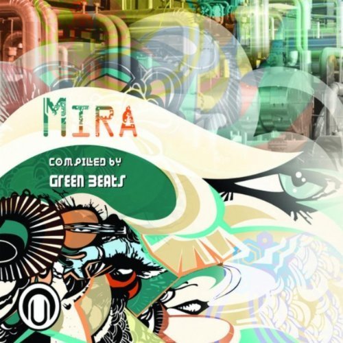 Mira - compiled by Green Beats