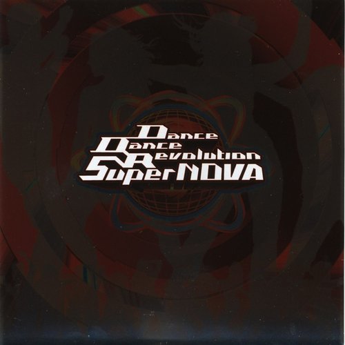 Dance Dance Revolution SuperNOVA Original Soundtrack