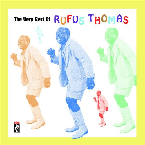 The Very Best of Rufus Thomas