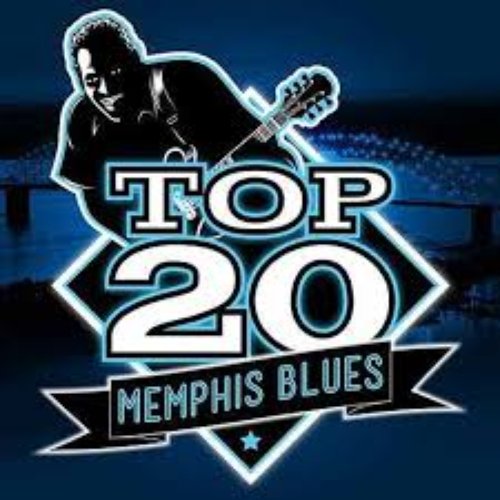 Top 20 Memphis Blues — Various Artists Last.fm