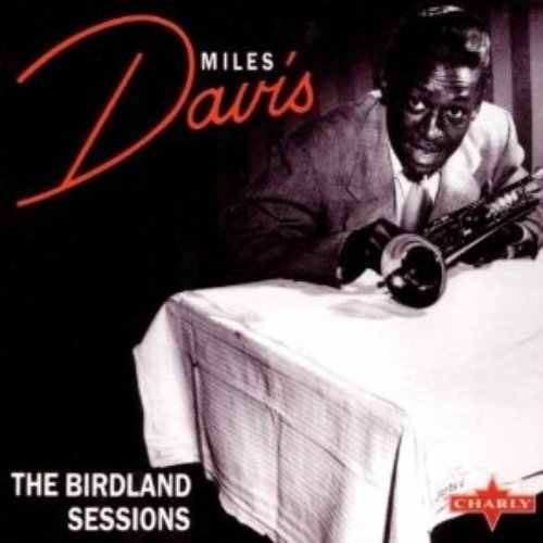 The Birdland Sessions