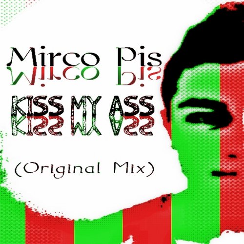 Kiss My Ass