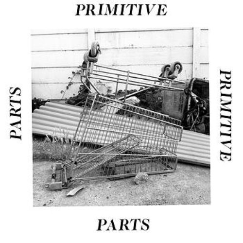 Parts Primitive