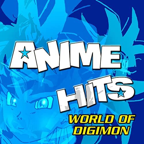 ANIME HITS Best of Digimon