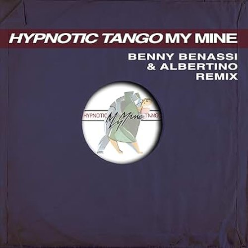 Hypnotic Tango (Benny Benassi & Albertino Remix)