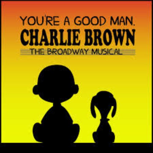 You're a Good Man, Charlie Brown (New Broadway Cast Recording (1999))
