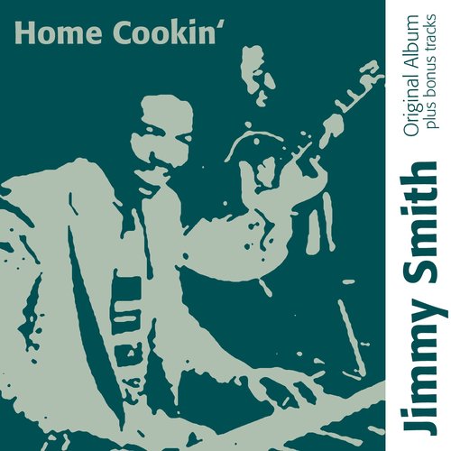 Home Cookin' (Original Album With Bonus Trakcs)