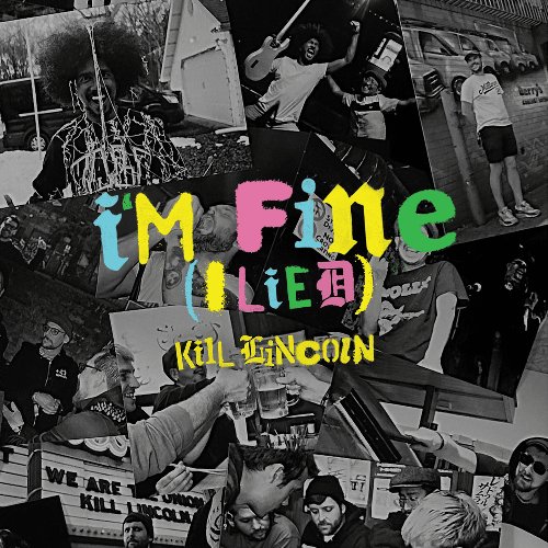 I'm Fine (I Lied) - Single