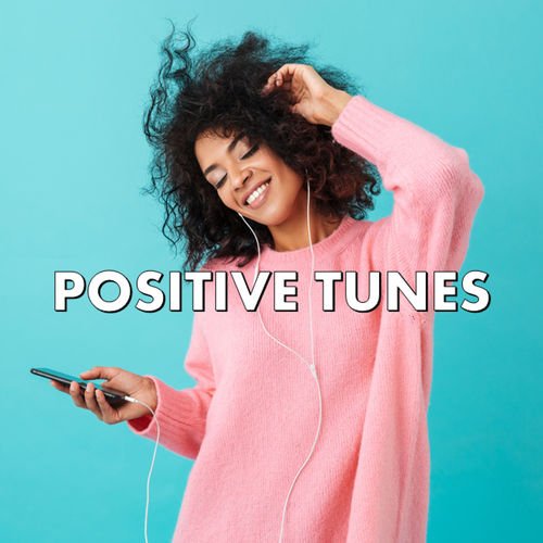 Positive Tunes