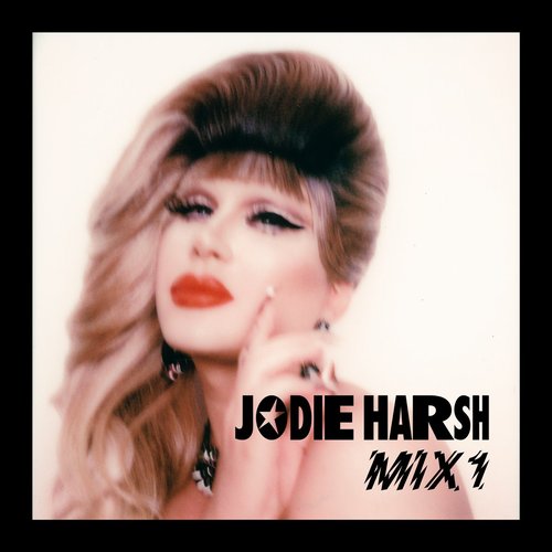 Jodie Harsh: Mix 1, Pride 2020 (DJ Mix)