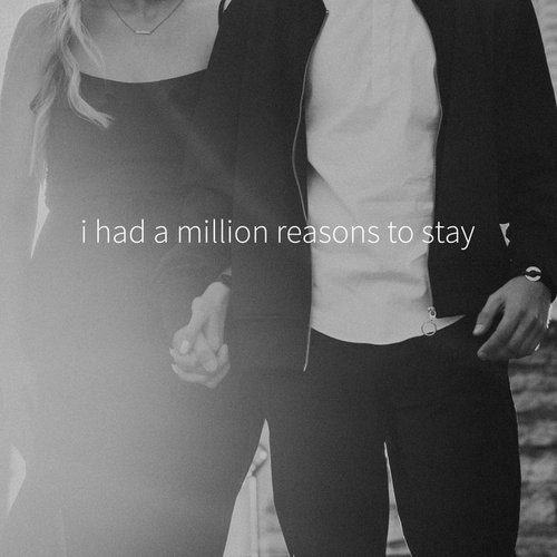 A Million Reasons