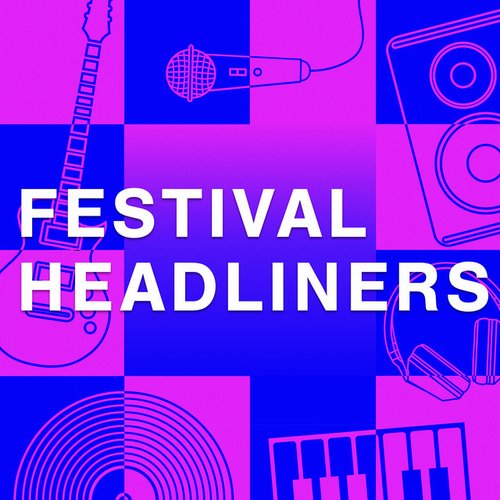 Festival Headliners
