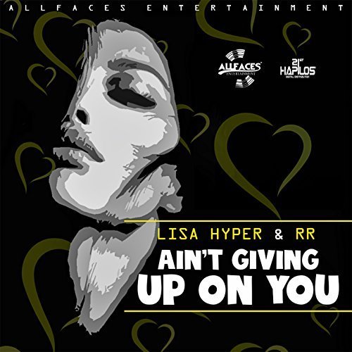 Aint Giving Up On You