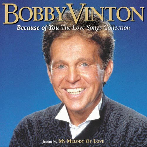 Because Of You (The Love Songs Collection)