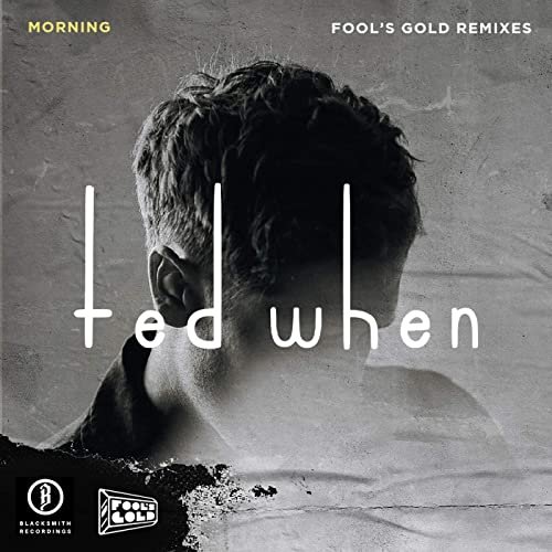 morning (Fool’s Gold Remixes)