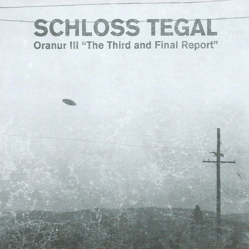 Oranur III "The Third And Final Report"
