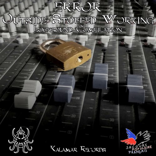 Error : Outside Stopped Working - Locksound Compilation