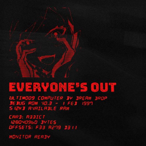 Everyone's Out - Single