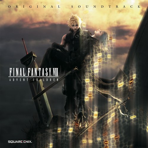 FINAL FANTASY VII Advent Children Original Soundtrack