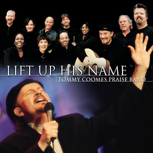 Lift Up His Name
