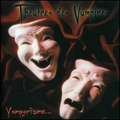 Vampyrisme...