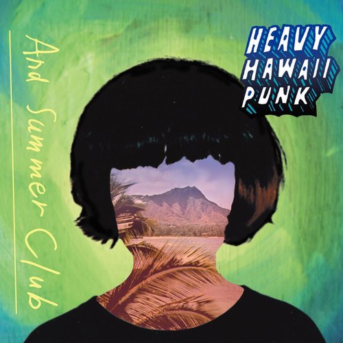 HEAVY HAWAII PUNK