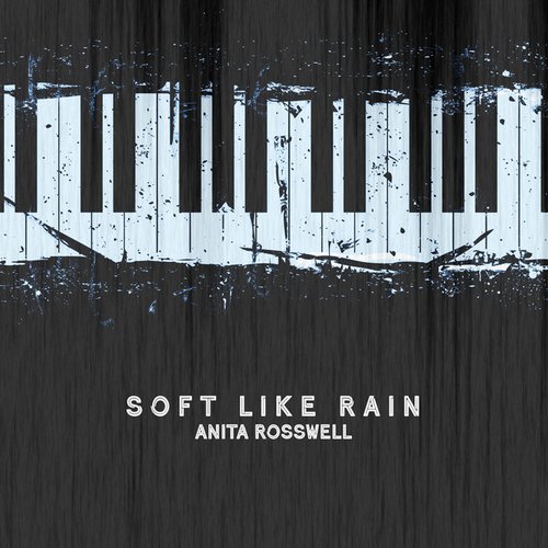 Soft Like Rain