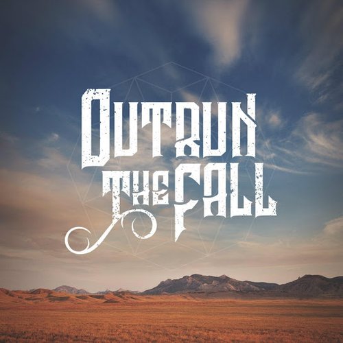 Outrun the Fall - Single