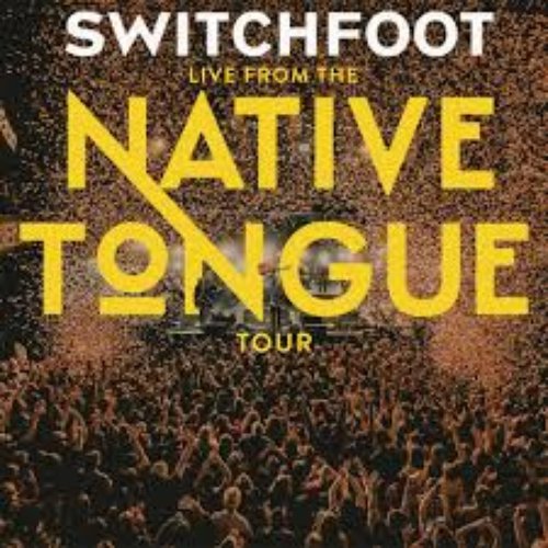 Live From The NATIVE TONGUE Tour