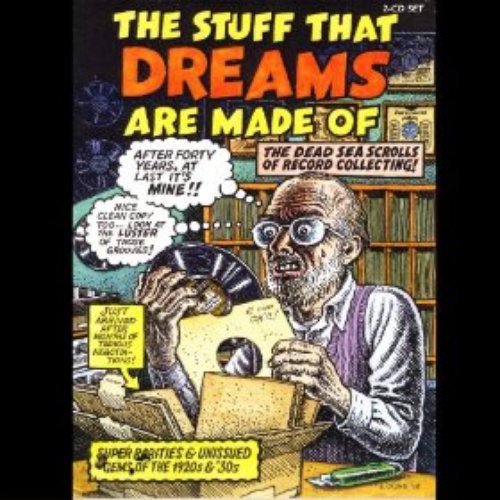 The Stuff That Dreams Are Made Of (disc 1)