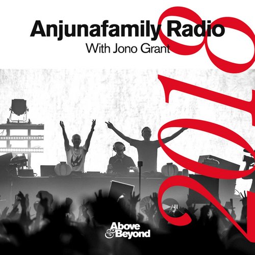 Anjunafamily Radio 2018 with Jono Grant