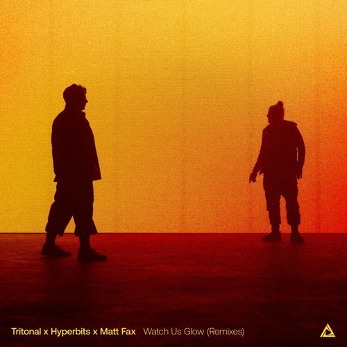 Watch Us Glow (Remixes)