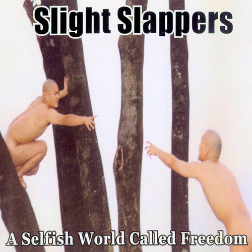 A Selfish World Called Freedom