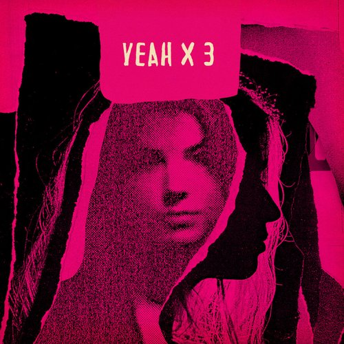Yeah X3 Remixes