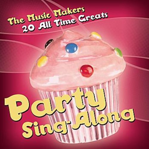Party Sing-Along - 20 All Time Greats