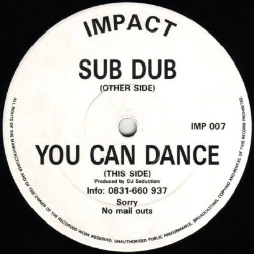 Sub Dub / You Can Dance