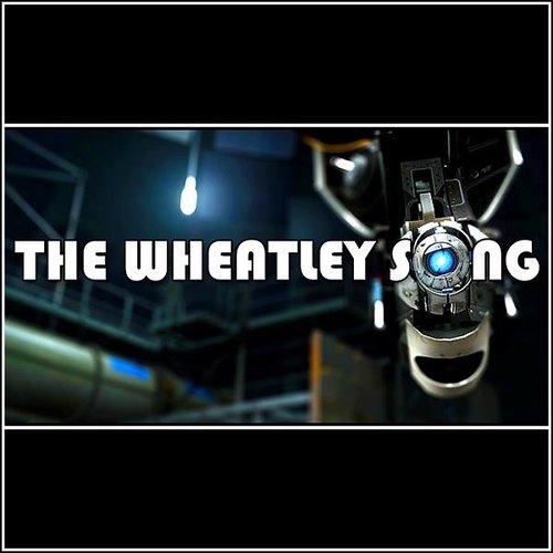 The Wheatley Song