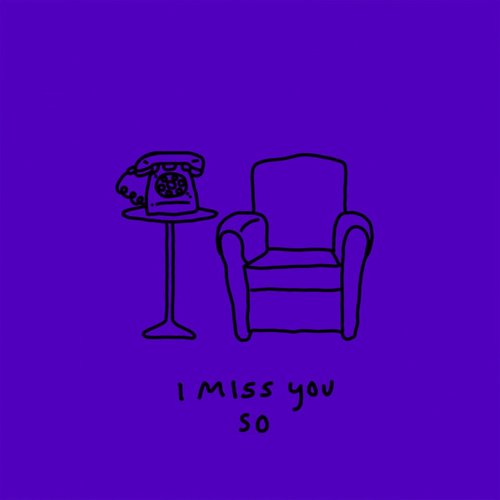 I Miss You So - Single