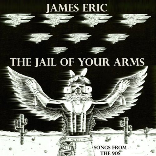 The Jail Of Your Arms
