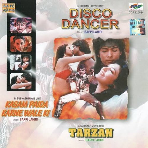 Disco Dancer / Kasam Paida Karne Wale Ki / Tarzan