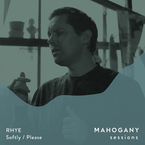 Softly / Please (Mahogany Sessions)