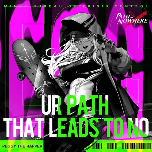 Ur Path That Leads to No