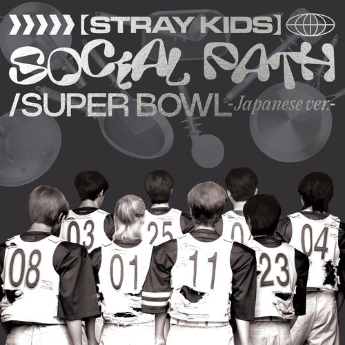 Social Path (feat. LiSA) / Super Bowl -Japanese ver.- - EP