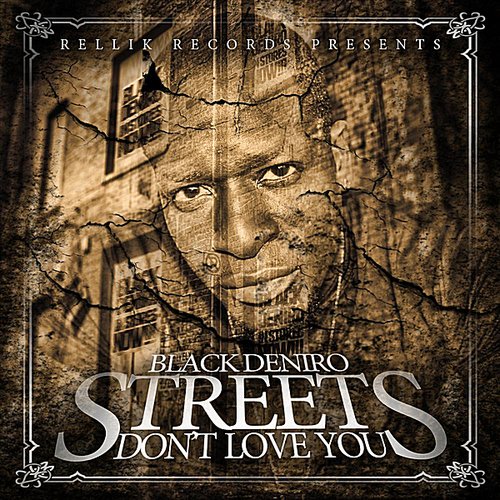 Streets Don't Love You