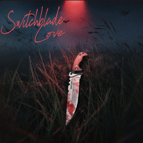 switchblade love